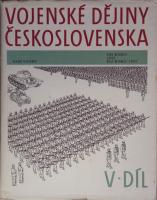 Vojenské dějiny Československa od roku 1945 do roku 1955 (V. díl)