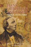 Hans Christian Andersen (The Man and his Works)