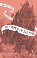 The Storm of Echoes (Book Four of the Mirror Visitor Quartet)