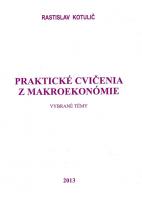 Praktické cvičenia z makroekonómie (Vybrané témy)