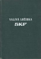 Valivá ložiska SKF (Katalog 765)