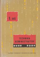 Technika administratívy (Učebný text pre 1. ročník stredných ekonomických škôl)