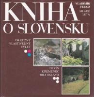 Kniha o Slovensku (Okružný vlastivedný výlet)