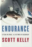 Endurance (A Year in Space, A Lifetime of Discovery)