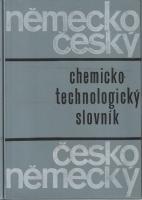 Německo - český, česko - nemecký chemicko-technologický slovník