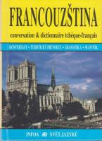 Francouzština - konverzace - turistický průvodce - gramatika - slovník