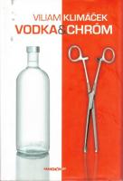 Vodka & chróm