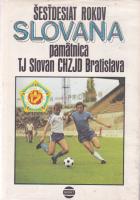 Šesťdesiat rokov SLOVANA pamätnica TJ Slovan CHZJD Bratislava