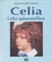 Celia - Celia spisovatelkou