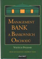 Management bank a bankovních obchodu (Druhé aktualizované a rozšířené vydání)