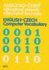 Anglicko - český výkladový slovník výpočetní techniky / English - Czech Computer Vocabulary