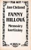 Fanny Hillová - Memoáry kurtizány