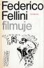 Feederico Fellini filmuje