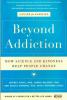 Beyond Addiction