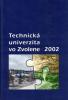 Technická univerzita vo Zvolene 2002