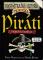 Hrôzostrašná história - Príručka: Piráti v krvavých farbách