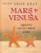 Mars a Venuša ( 365 rád, ako si udržať lásku )