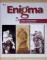 Enigma 5 - Nové civilizácie, nové posolstvá
