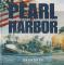 Pearl Harbor (Trpký deň potupy - Ilustrované dejiny)
