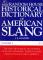 Random House Historical Dictionary of American Slang - Volume I (A-G)