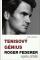 Tenisový génius Roger Federer a jeho příběhy